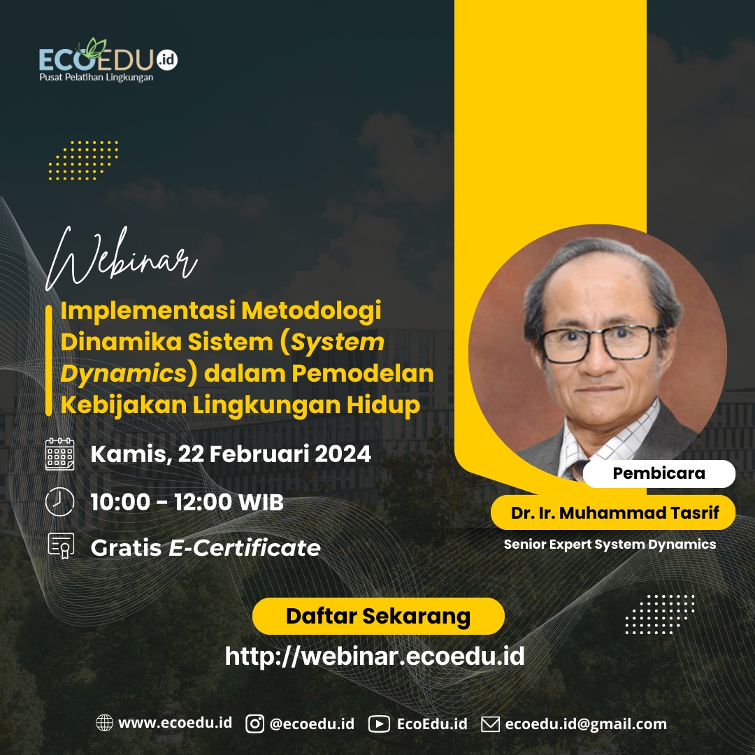 Implementasi Metodologi Dinamika Sistem  System Dynamics  dalam Pemodelan Kebijakan Lingkungan Hidup