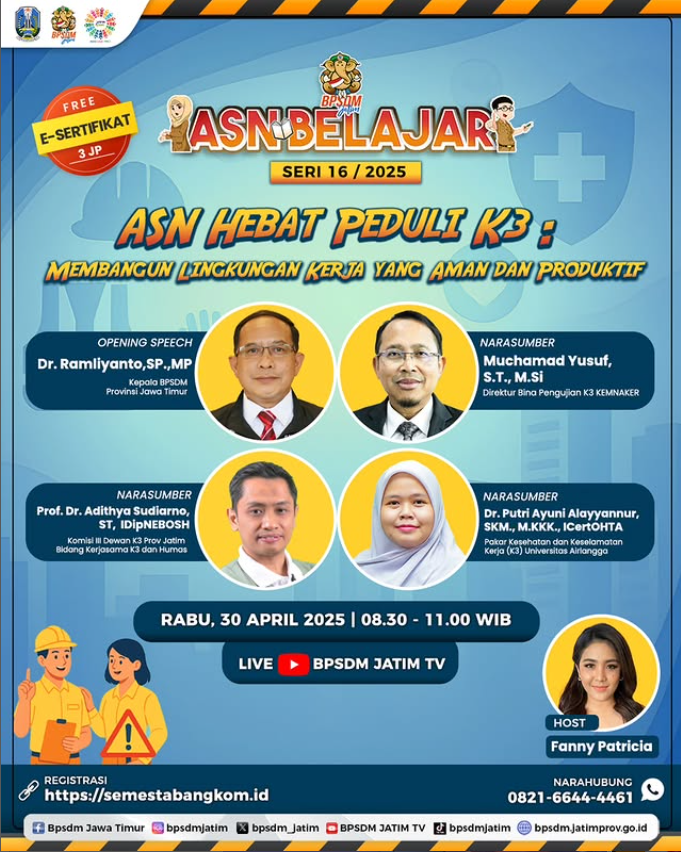 WEBINAR ASN BELAJAR SERI 16 DENGAN TEMA ASN HEBAT PEDULI K3   MEMBANGUN LINGKUNGAN KERJA YANG AMAN DAN PRODUKTIF