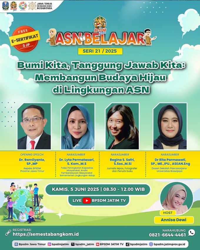 WEBINAR ASN BELAJAR SERI 21 DENGAN TEMA BUMI KITA TANGGUNG JAWAB KITA   MEMBANGUN BUDAYA HIJAU DI LINGKUNGAN ASN