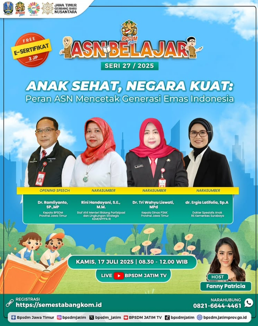 WEBINAR ASN BELAJAR SERI 27 DENGAN TEMA ANAK SEHAT NEGARA KUAT   PERAN ASN MENCETAK GENERASI EMAS INDONESIA