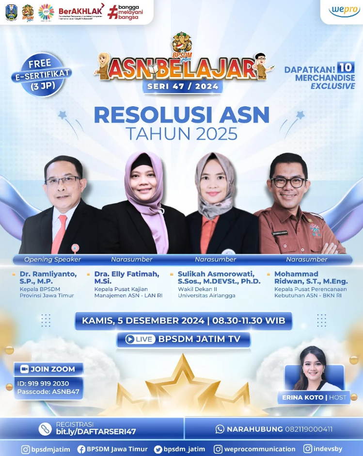 WEBINAR ASN BELAJAR SERI 47 DENGAN TEMA : Resolusi ASN Tahun2025