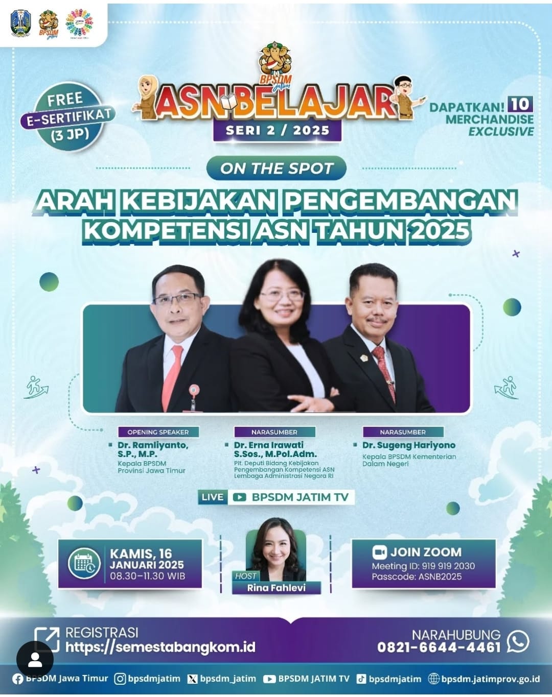 WEBINAR ASNB SERI 2 DENGAN TEMA ARAH KEBIJAKAN PENGEMBANGAN KOMPETENSI ASN TAHUN 2025